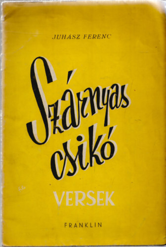 Szrnyas csik - versek (I. kiads)