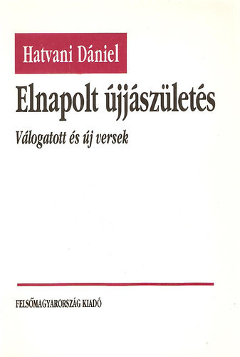 Hatvani Dniel - Elnapolt jjszlets