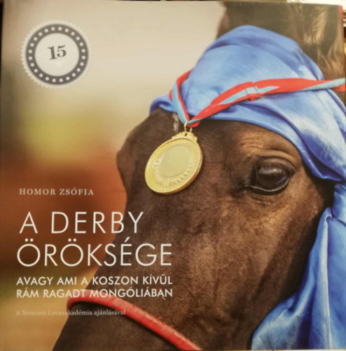 A Derby rksge - avagy ami a koszon kvl rm ragadt Mongliban