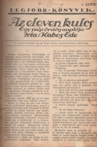 Kabos Ede Berkes Imre - Legjobb Knyvek ( 5 m egybektve ) Az eleven kulcs 7. + A tiszteletesn asszony 22.  + A bszke Teodora 24.  + A fehr macska 29. + Ezer lenyfej  15.