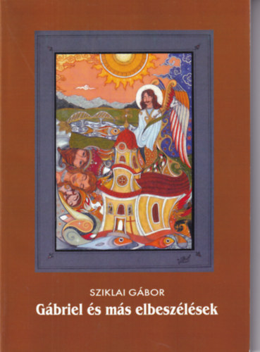 Gbriel s ms elbeszlsek