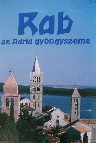 Rab az Adria gy�ngyszeme