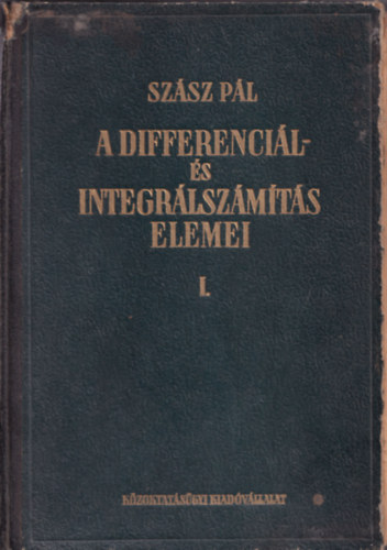 Szsz Pl - A differencil- s integrlszmts elemei I.