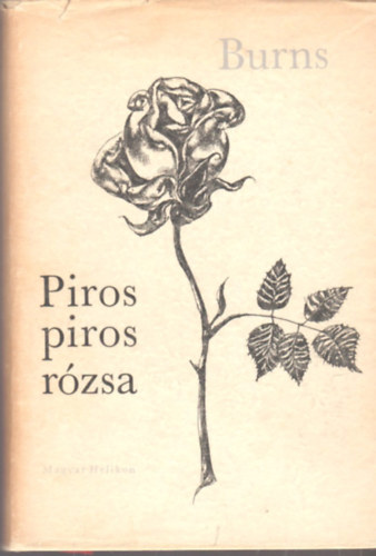 Piros, piros r�zsa