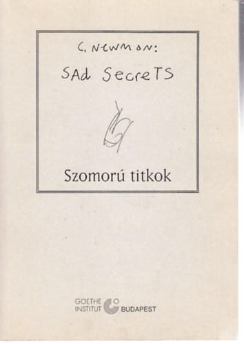 Szomor titkok (Dalok, rajzok, versek)- magyar-angol nyelv