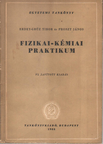 Fizikai-kmiai praktikum