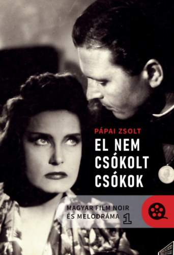 Magyar film noir �s melodr�ma 1-2.