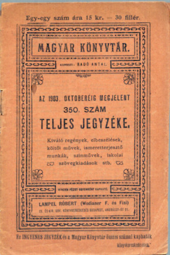 Magyar Knyvtr - Az 1903. oktberig megjelent 350. szm teljes jegyzke