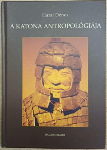 Harai Dnes - A katona antropolgija