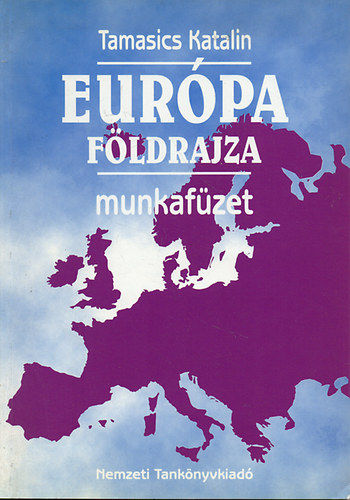 Eur�pa f�ldrajza - munkaf�zet