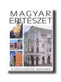 Magyar ptszet 6. - A szecesszitl napjainkig