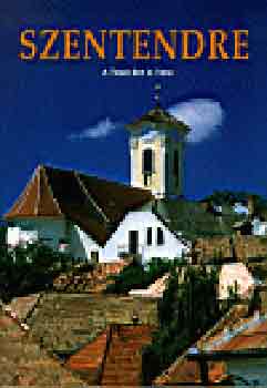 Korniss P�ter - Szentendre - A town set in time