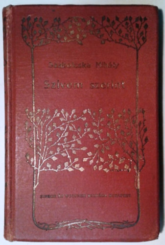 Szabolcska Mihly - Szvem szerint (Versek 1912-1915)