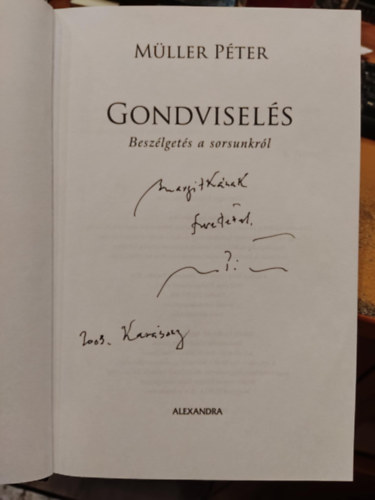 Gondvisels - Beszlgets a sorsunkrl