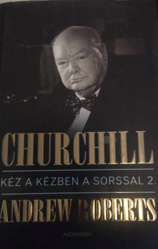 Churchill - Kz a kzben a sorssal 2.