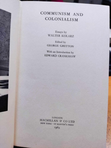 Communism and Colonialism: Essays by Walter Kolarz