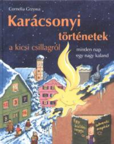 Karcsonyi trtnetek a kicsi csillagrl