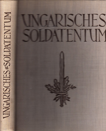 �rp�d Mark� - Ungarisches Soldatentum 895-1914