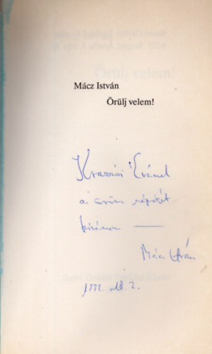 rlj Velem! - Lrai sorok az rmrl (Dediklt)