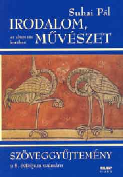 Irodalom, mvszet az alterits korban-szveggyjt. a 9.vf. szmra