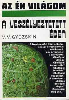 V.V. Gyozskin - A veszlyeztetett den