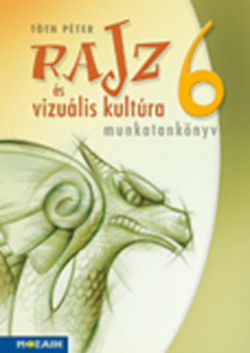 Tth Pter - Rajz s vizulis kultra 6.