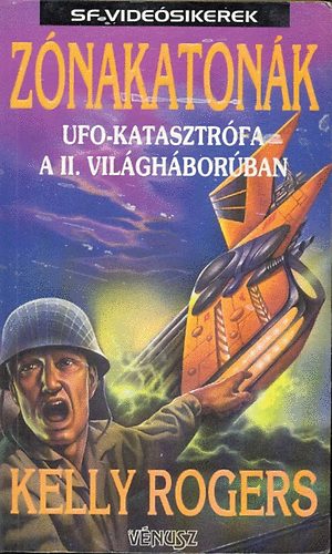 Znakatonk-UFO katasztrfa a II. vilghborban