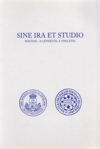 Sine ira et studio - Magyar - a gnektl a viseletig