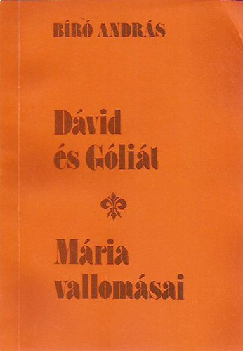 Dvid s Glit - Mria vallomsai (dediklt)