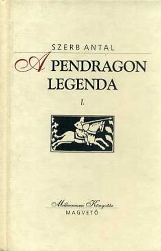 A Pendragon legenda I-II.