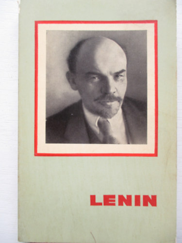 Lenin- Vlagyimir Iljics Lenin lete s munkssga