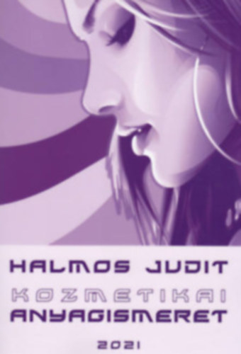 Kozmetikai anyagismeret - jegyzet