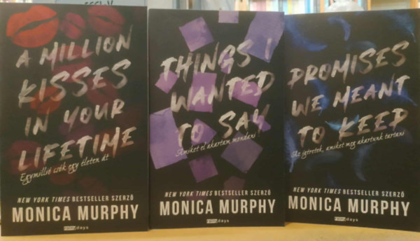 3 db Monica Murphy: Egymilli csk egy leten t + Amiket el akartam mondani + Az gretek, amiket meg akartunk tartani