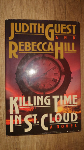 Rebecca Hill Judith Guest - Killing Time in St. Cloud