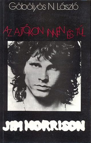 Jim Morrison: Az ajtkon innen s tl