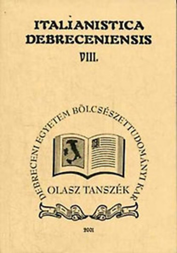 Italianistica Debreceniensis VIII.