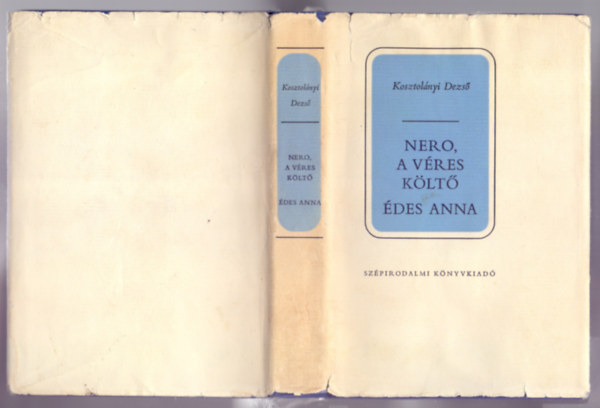Kosztolnyi Dezs - Nero,a vres klt - des Anna