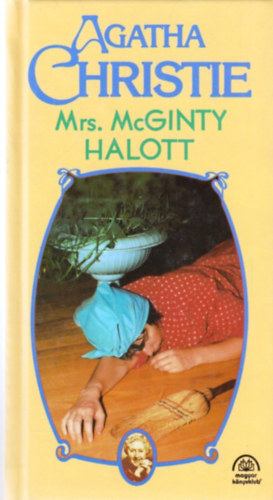 Agatha Christie - Mrs. McGinty halott