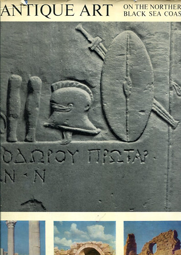 G. Sokolov - Antique Art on the Northern Black Sea Coast