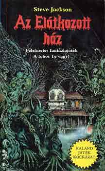 Az el�tkozott h�z