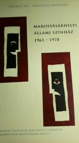 Ferencz va - Keresztes Franciska - Marosvsrhelyi llami Sznhz 1961-1978