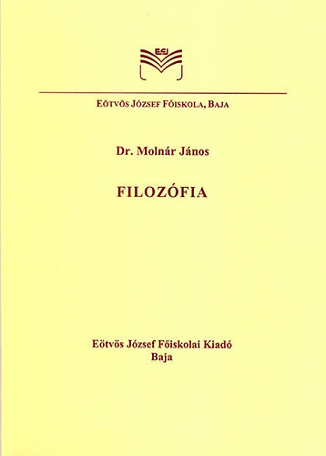 Dr. Molnr Jnos - Filozfia
