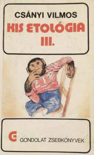 Cs�nyi Vilmos - Kis etol�gia III.