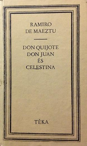 DON QUIJOTE DON JUAN �S CELESTINA