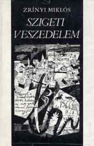 Szigeti veszedelem (W�rtz �d�m illusztr�lta)