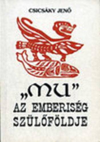 MU - Az emberisg szlfldje