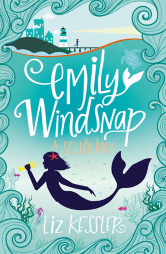 Emily Windsnap, a sell�l�ny