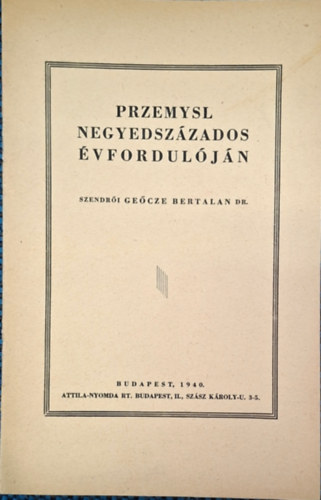 Przemysl negyedsz�zados �vfordul�j�n