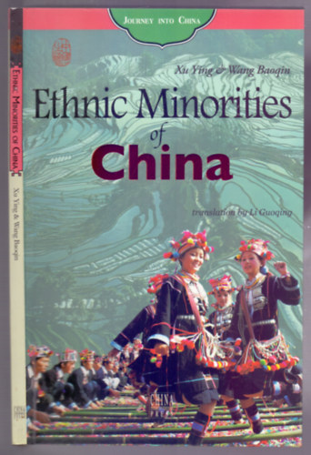 Wang Baoqin; translation by Li Guoqing Xu Ying - Ethnic Minorities of China
