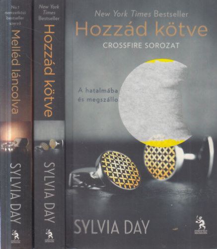2 db Sylvia Day k�tet (Mell�d l�ncolva + Hozz�d k�tve)